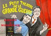 Le Petit Théâtre de la Grande Guerre - Le Connétable