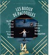 Les bijoux de pacotille - Théâtre 14