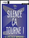 Silence, ça tourne ! - Laurette Théâtre