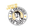 Le Dernier des Idiots - Le Hall de la Chanson