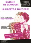 Simone de Beauvoir, la liberté à tout prix - Studio Hebertot