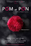 Pom et Pon - L'Art Dû