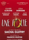 Une folie - Amphithéâtre Réaumur