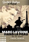 Marc Lavoine dans la peau - Espace Montission