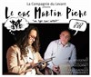 Le cas Martin Piche, un type sans intérêt - Théâtre Douze - Maurice Ravel