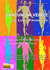 Chacun sa vérité - Théâtre Darius Milhaud