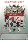 L'auberge de la Vierge Noire - Comédie de Grenoble