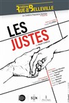 Les Justes - Theatre de la rue de Belleville