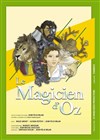 Le Magicien d'Oz - Théâtre Acte 2