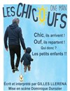 Gilles Llerena dans Les Chicoufs - Bibi Comedia