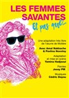 Les femmes savantes, et pas que... - Théo Théâtre - Salle Théo