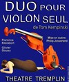 Duo Pour Violon Seul - Théâtre Tremplin