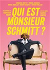 Qui est Monsieur Schmitt ? - L'Espace Jean-Claude Deret