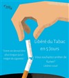 Libéré du tabac en 5 Jours - Maison de l'Espérance