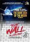 Pink Floyd The Dark Side of the Moon : The Wall in concert - Auditorium du Pharo