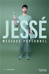 Jessé dans Message personnel - Petit Palais des Glaces