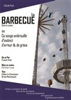 Le Barbecue - L'Antidote