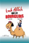 Inch'Allah chez les bourgeois - Centre Culturel l'Odyssée