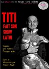 Thierry Roudil dans Titi fait son show latin - La Girafe