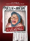 Belle mère à vendre - La Boîte à rire Lille