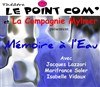 Mémoire à l'eau - Le Point Comédie