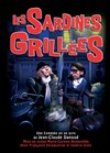 Les sardines grillées - Théâtre du Rempart