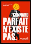 Le connard parfait n'existe pas - La Comédie de Metz