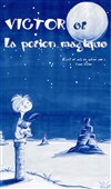 Victor et la potion magique - Théâtre de la violette