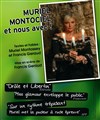 Muriel Montossey dans Muriel Montociel et nous avec - Cercle Laïque