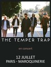 The Temper Trap - La Maroquinerie