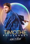 Timothé Poissonnet dans le bocal - La Comédie d'Aix