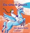 Les rêves de Jessica - Théâtre Lepic