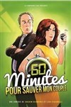 60 minutes pour sauver mon couple - Théâtre à l'Ouest Auray