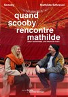 Quand Scooby rencontre Mathilde - Spotlight