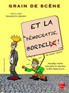 Et la démocratie bordel ! - Le Raimu