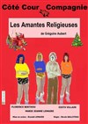 Les amantes religieuses - Théâtre Francis Gag - Grand Auditorium