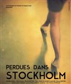 Perdues dans Stockholm - Espace Icare