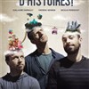 Fais pas tant d'histoires ! - Improvi'bar