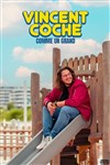 Vincent Coche dans Comme un grand - Théâtre à l'Ouest Caen