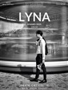 Lyna - Théâtre Chez Colette