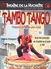 Tambo Tango - Théâtre de la Huchette