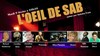 L'Oeil de Sab fait son show - Le Contrescarpe