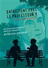 Entretiens avec le Professeur Y - Théâtre de Nesle - grande salle 