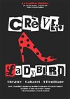 Crève Ladybird - Bouffon Théâtre