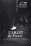 L'Amant - Théâtre Antibéa