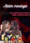 Atelier Mixologie - 100% Célibataires - La Diva-des-Prés