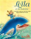 Leïla et la baleine - La Cachette des 3 Chardons