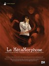 La MétaMorphose - Espace Magnan