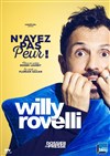 Willy Rovelli dans N'ayez pas peur ! - La Comédie d'Aix