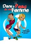 Dans la peau de ma femme - Théâtre le Rhône